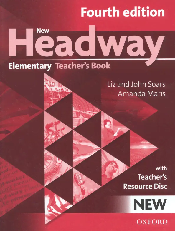 New Headway. Elementary. 4th Edition. Teacher's Book + Teacher's Resource Disc. Maris Amanda - купить книгу с доставкой | Майшоп-4
