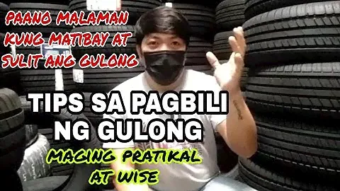 TIPs sa pagbili ng gulong | wise at praktikal | paano malaman kung matibay | tireman PH