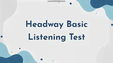 Headway Basic Skill Test Unit-3