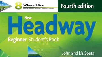 New headway Beginner Unit8 4th edition audios lyrics