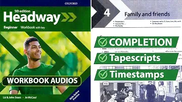 New Headway Beginner 5th Edition - Unit 4: Family and friends || Workbook