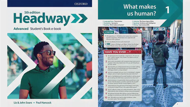 Headway Advanced Unit 1 : What makes us human?