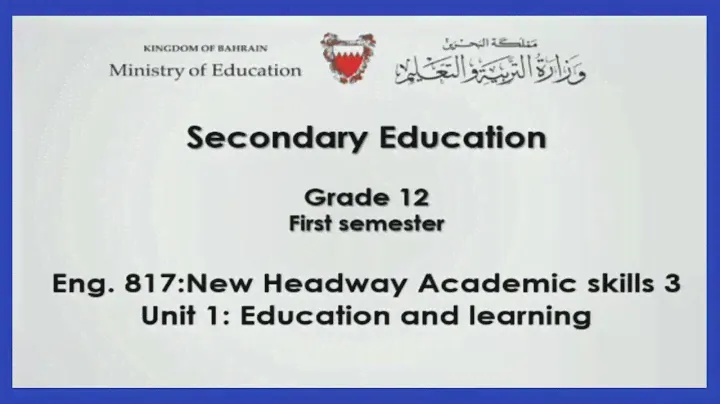 English -Eng 817 - New Headway Academic skills 3 - Unit 1: Education and learning